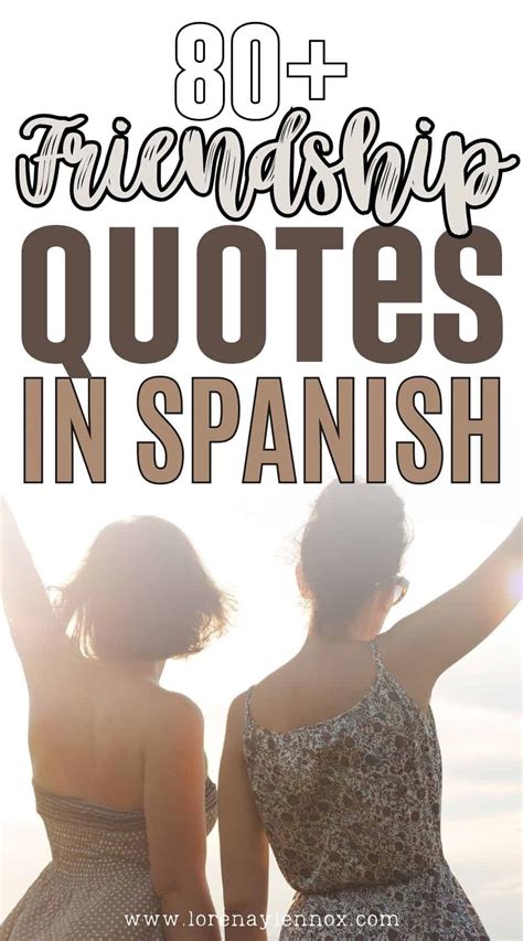 80 Friendship Quotes In Spanish For Your Amigos Bilingual Beginnings 80 Friendship Quotes In Spanish For Your Amigos Bilingual Beginnings