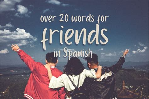 How To Address Your Friends In Spanish How To Address Your Friends In Spanish